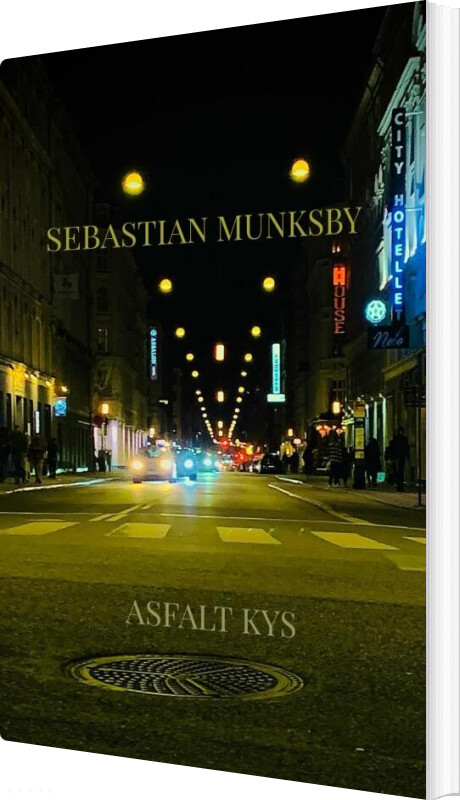 Asfalt Kys - Sebastian Malthe Munksby - Bog