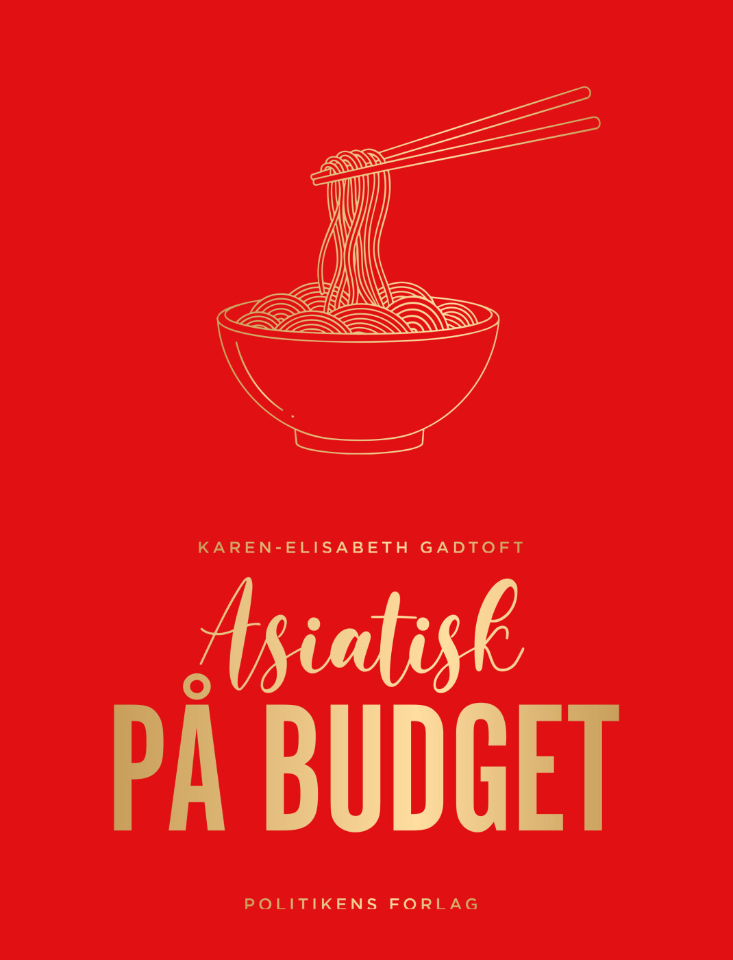 Asiatisk På Budget - Karen-elisabeth Gadtoft - Bog
