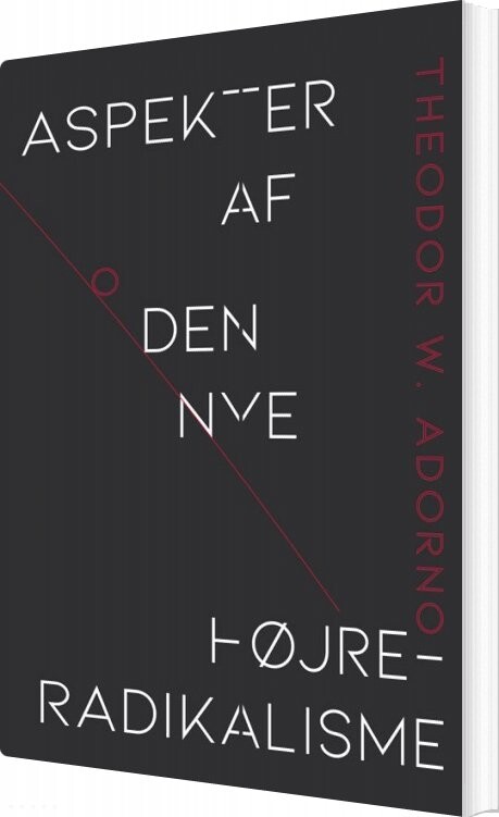 Billede af Aspekter Af Den Nye Højreradikalisme - Theodor W. Adorno - Bog