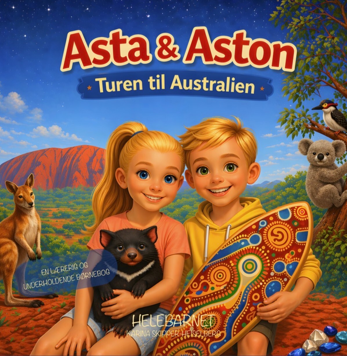 Asta & Aston - Turen Til Australien - Karina Skipper-heiselberg - Bog