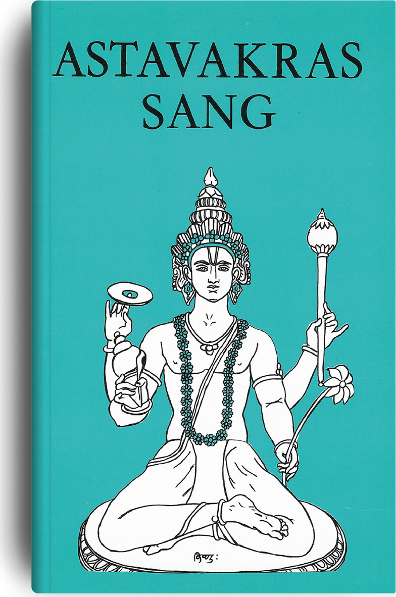 Astavakras Sang - Astavakra-gita - Bog