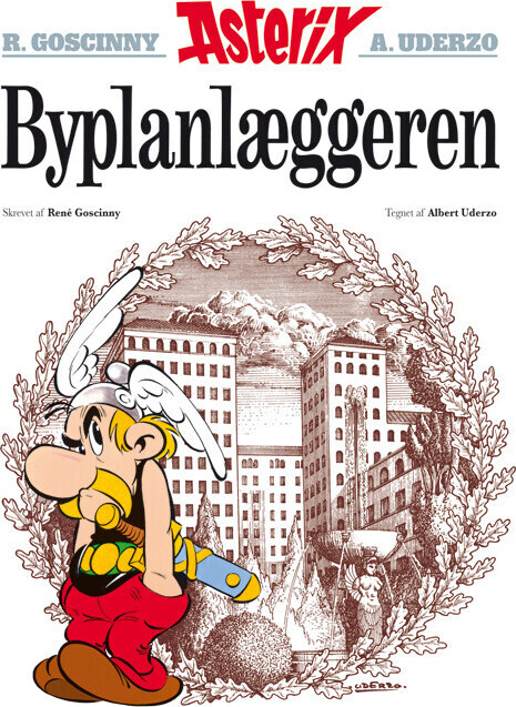 Asterix 17: Byplanlæggeren - René Goscinny - Bog
