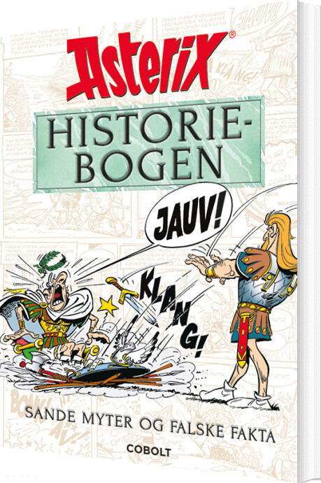 Asterix: Historiebogen - Sande Myter Og Falske Fakta - Bernard-pierre Molin - Bog