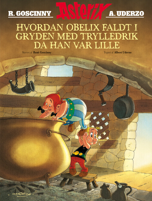 Asterix: Hvordan Obelix Faldt I Gryden Med Trylledrik Da Han Var Lille - René Goscinny - Bog