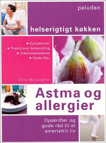 Astma Og Allergier - Chris Mclaughlin - Bog