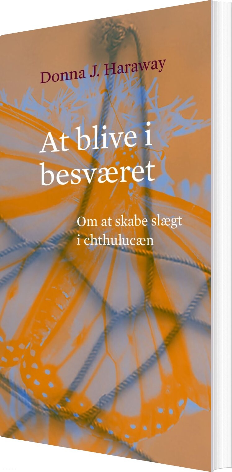 Billede af At Blive I Besværet - Donna J. Haraway - Bog