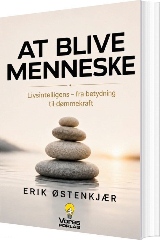 At Blive Menneske - Erik østenkjær - Bog