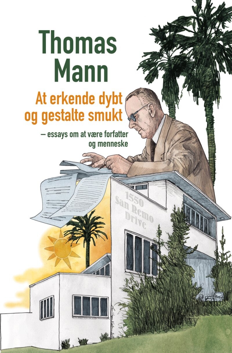 Billede af At Erkende Dybt Og Gestalte Smukt - Thomas Mann - Bog