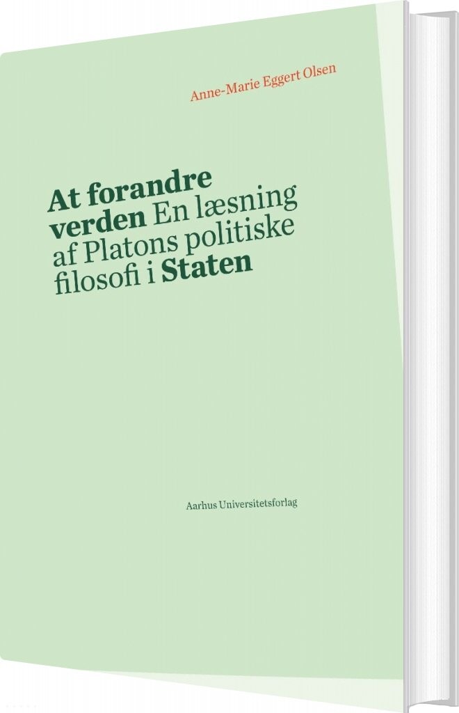 Billede af At Forandre Verden - Anne-marie Eggert Olsen - Bog