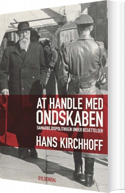 Billede af At Handle Med Ondskaben - Hans Kirchhoff - Bog