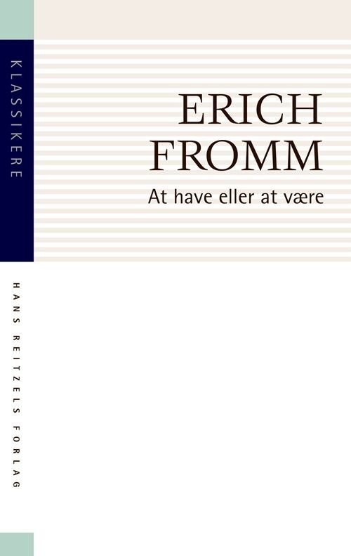 Billede af At Have Eller At Være - Erich Fromm - Bog