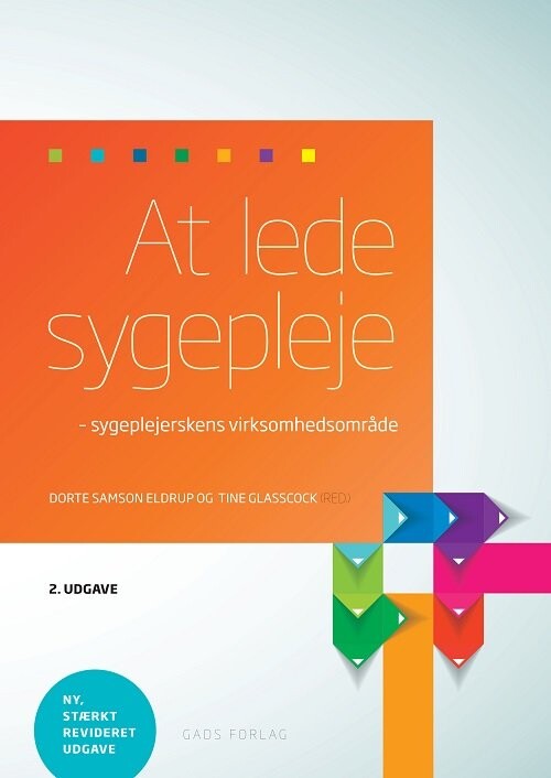 Billede af At Lede Sygepleje - Dorte Samson Eldrup - Bog
