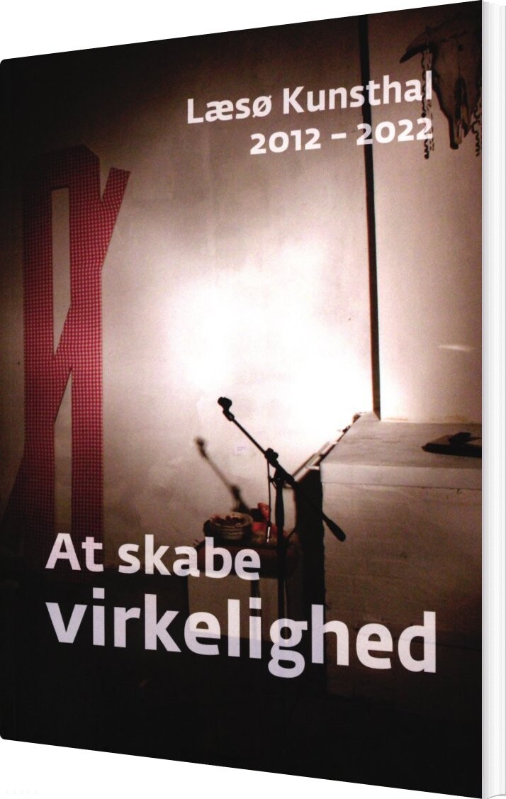 At Skabe Virkelighed - Jon Eirik Lundberg - Bog
