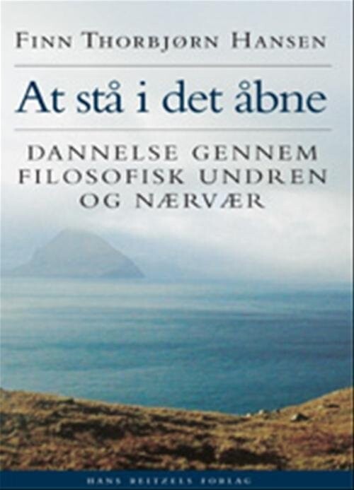 Billede af At Stå I Det åbne - Finn Thorbjørn Hansen - Bog