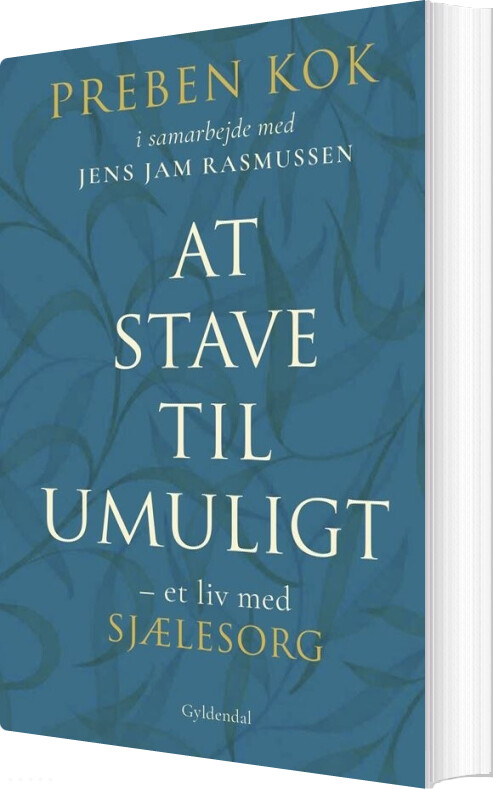 Billede af At Stave Til Umuligt - Preben Kok - Bog
