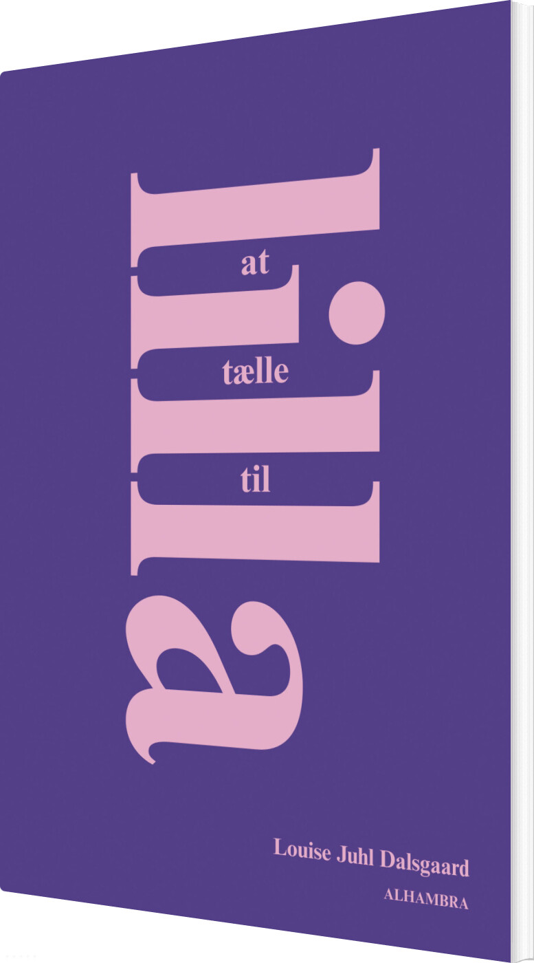 At Tælle Til Lilla - Louise Juhl Dalsgaard - Bog