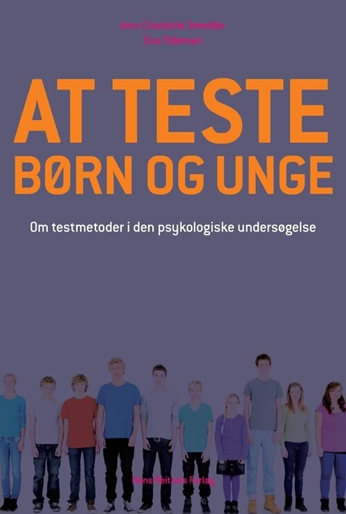 At Teste Børn Og Unge - Ann-charlotte Smedler - Bog