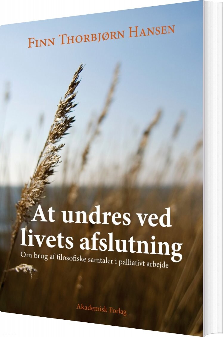 Billede af At Undres Ved Livets Afslutning - Finn Thorbjørn Hansen - Bog