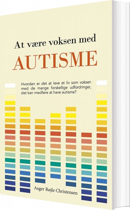 Billede af At Være Voksen Med Autisme - Asger Røjle Christensen - Bog