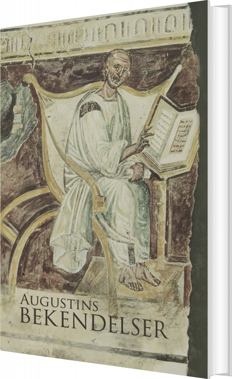 Billede af Augustins Bekendelser - Fra Augustinuconfessiones Af Torben Damsholt - Bog