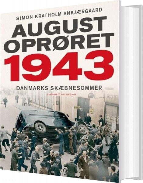 Billede af Augustoprøret 1943 - Simon Ankjærgaard - Bog