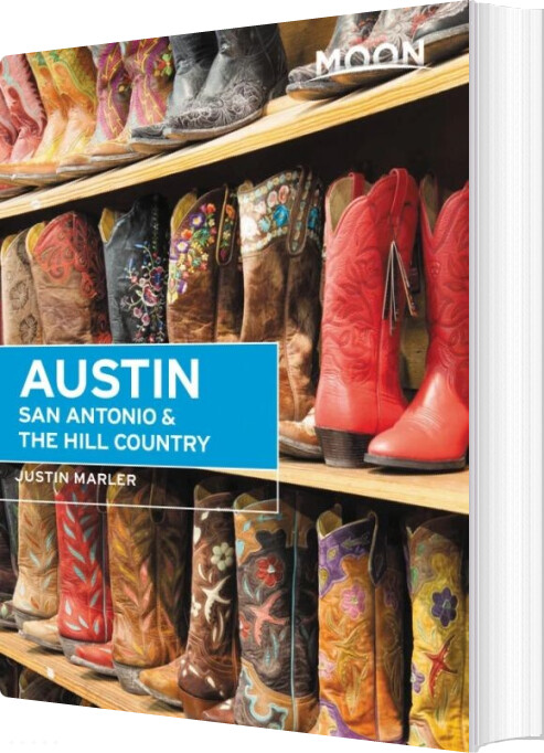 Billede af Austin, San Antonio & The Hill Country - Justin Marler - English Book