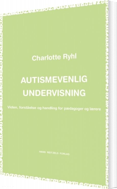 Autismevenlig Undervisning - Charlotte Ryhl - Bog
