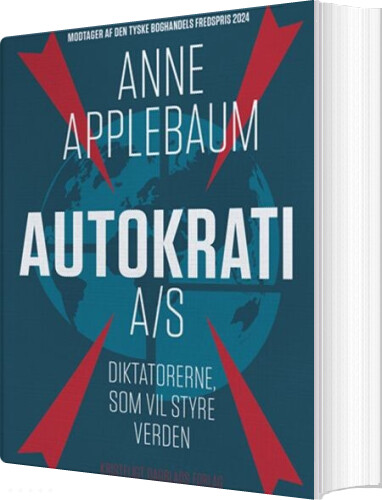 Autokrati A/s - Anne Applebaum - Bog