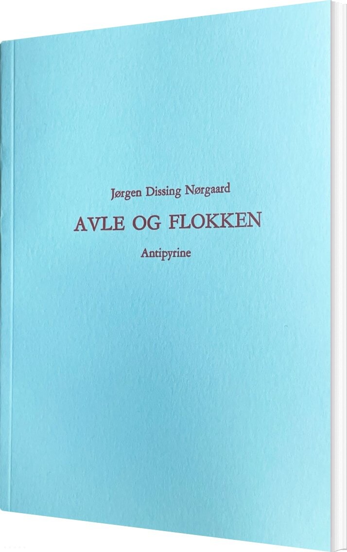 Billede af Avle Og Flokken - Jørgen Dissing Nørgaard - Bog