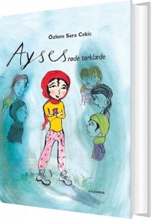 Ayses Røde Tørklæde - özlem Cekic - Bog