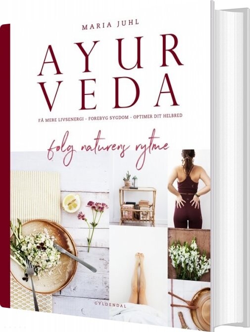 Billede af Ayurveda - Følg Naturens Rytme - Maria Juhl - Bog