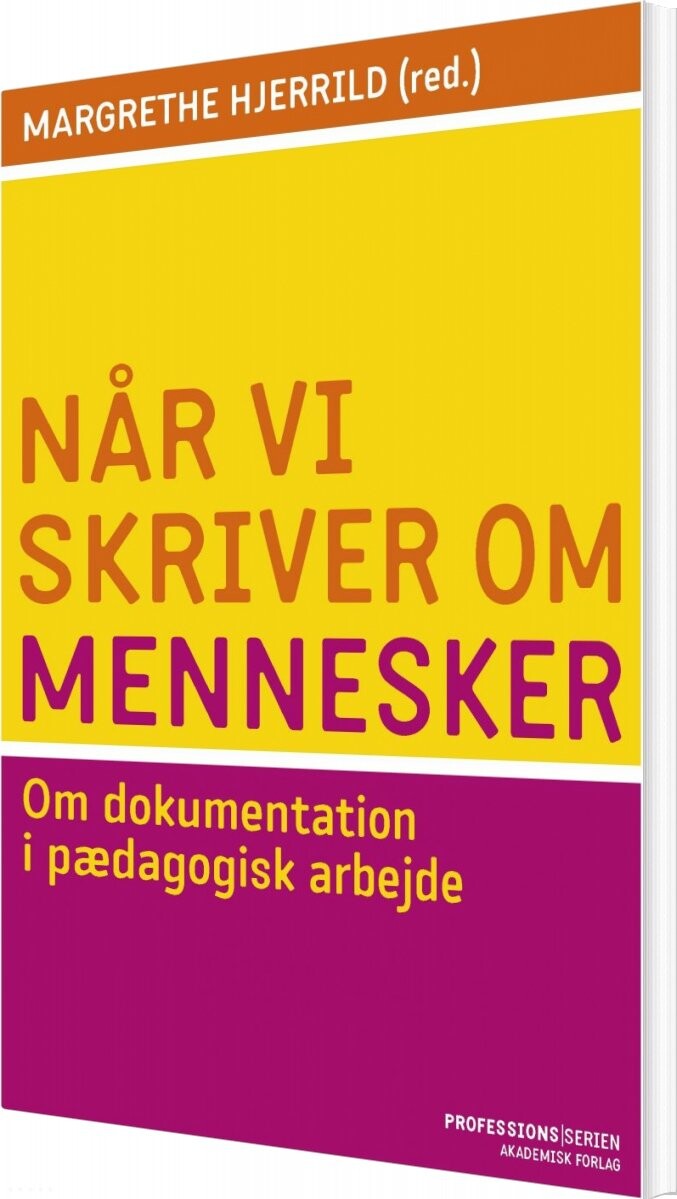 Billede af Når Vi Skriver Om Mennesker - Margrethe Hjerrild - Bog
