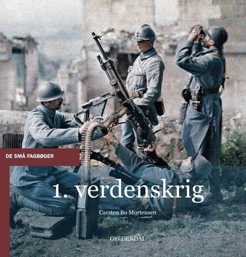 Billede af 1. Verdenskrig - Carsten Bo Mortensen - Bog