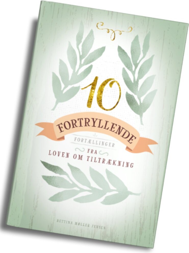 Billede af 10 Fortryllende Fortællinger - Bettina Møller Jensen - Bog