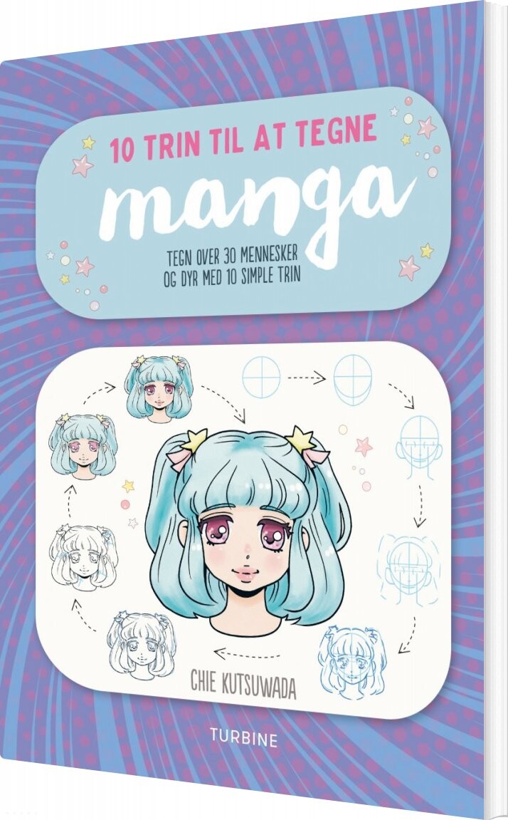 10 Trin Til At Tegne Manga - Chie Kutsuwada - Bog
