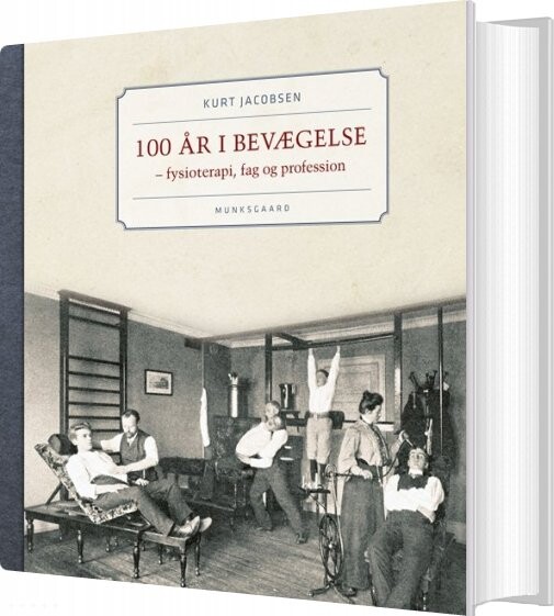 Billede af 100 år I Bevægelse - Kurt Jacobsen - Bog