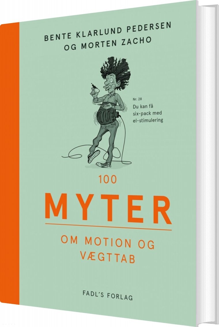 100 Myter Om Motion Og Vægttab - Bente Klarlund Pedersen - Bog