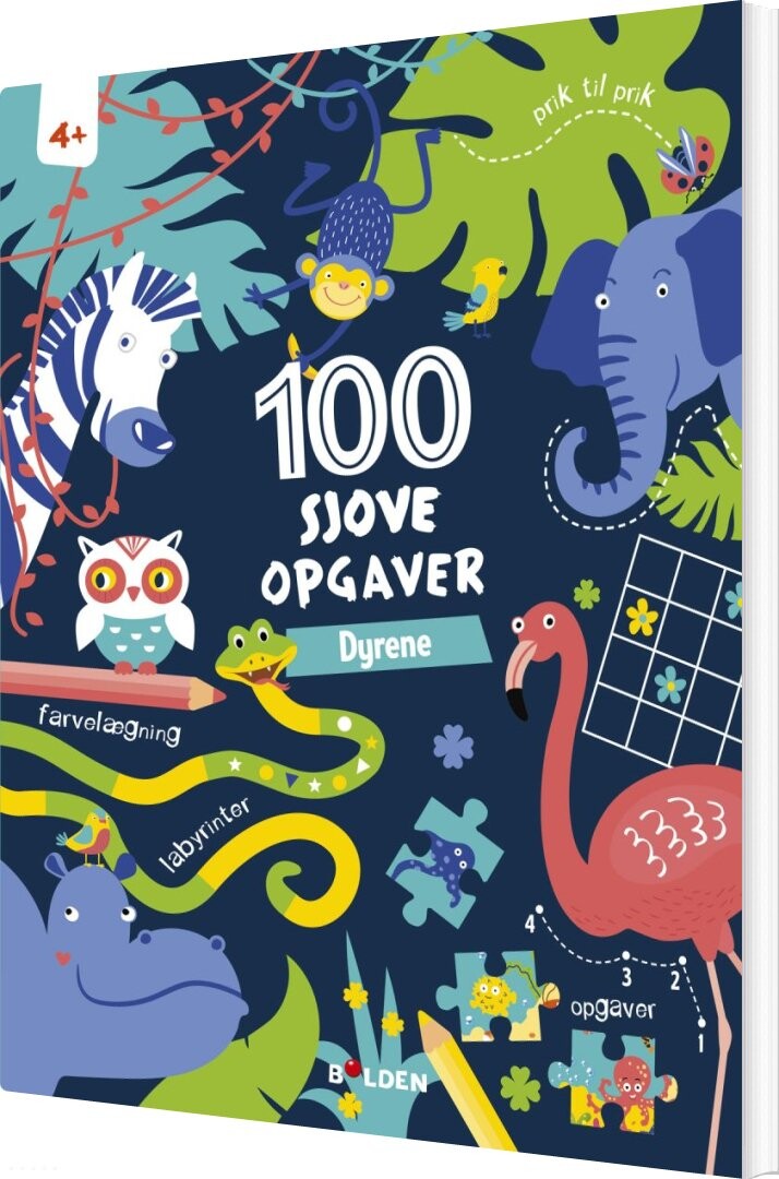 Billede af 100 Sjove Opgaver: Dyrene - Fra 4 år - Diverse - Bog