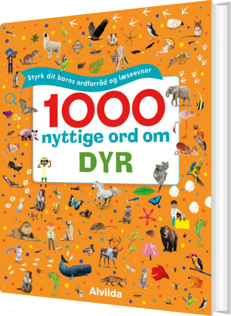 Billede af 1000 Nyttige Ord Om Dyr - Styrk Dit Barns Ordforråd Og Læseevner - Diverse - Bog hos Gucca.dk