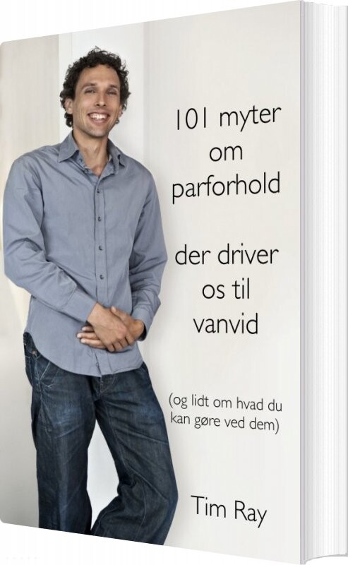 Billede af 101 Myter Om Parforhold Der Driver Os Til Vanvid - Tim Ray - Bog