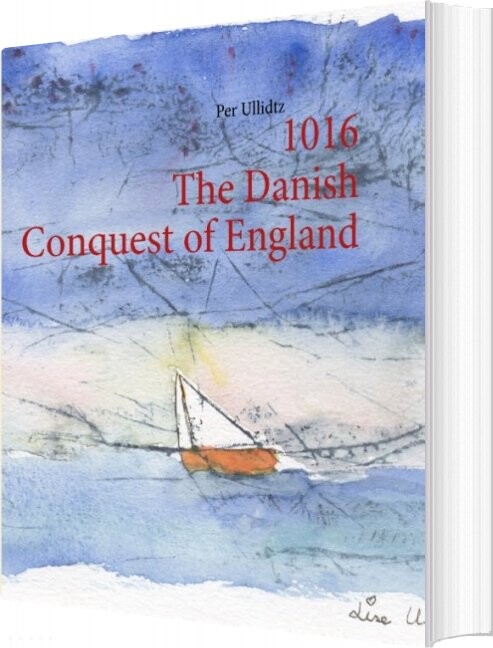 Billede af 1016 The Danish Conquest Of England - Per Ullidtz - English Book