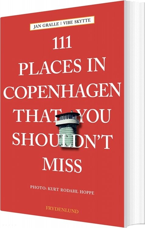 Billede af 111 Places In Copenhagen That You Shouldn't Miss - Jan Gralle - Bog