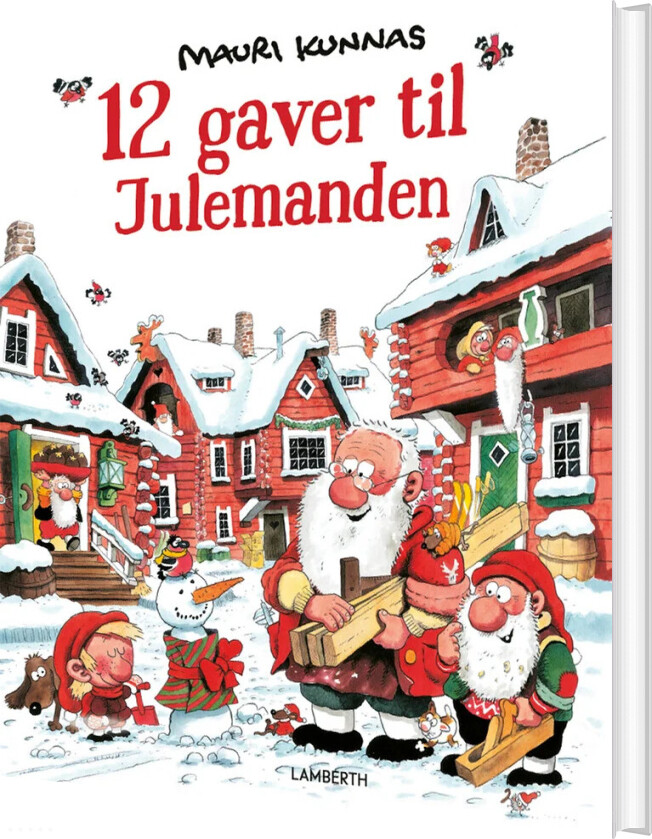 12 Gaver Til Julemanden - Mauri Kunnas - Bog