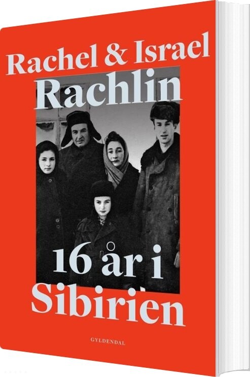 Billede af 16 år I Sibirien - Rachel Rachlin - Bog