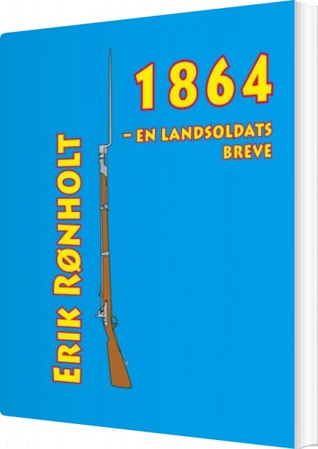 Billede af 1864 - En Landsoldats Breve - Erik Rønholt - Bog