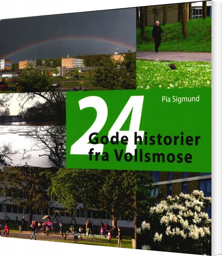 Billede af 24 Gode Historier Fra Vollsmose - Pia Sigmund - Bog