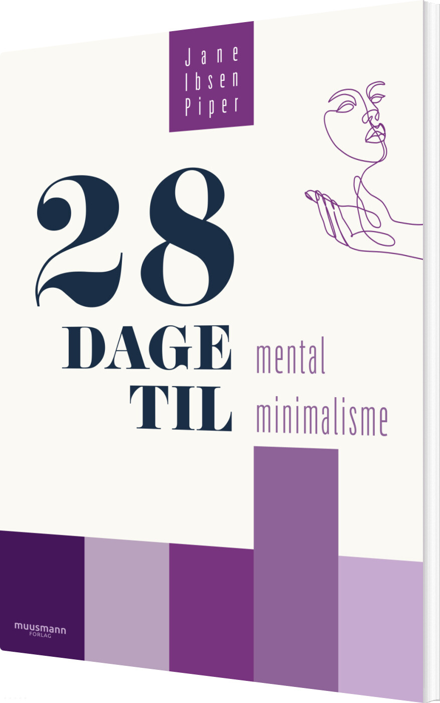 Billede af 28 Dage Til Mental Minimalisme - Jane Ibsen Piper - Bog