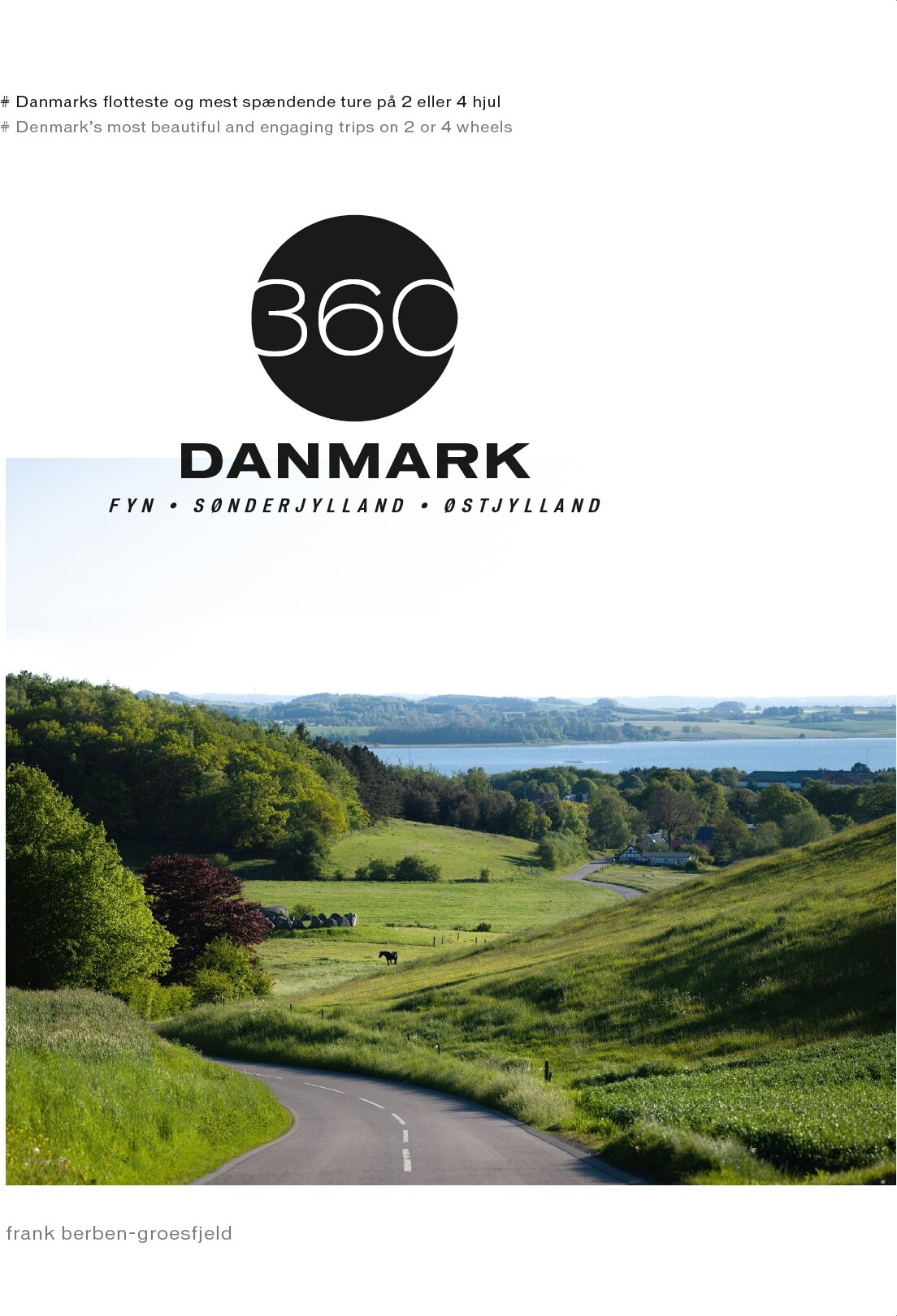 Billede af 360 Danmark - Bind 2 - Frank Berben-groesfjeld - Bog