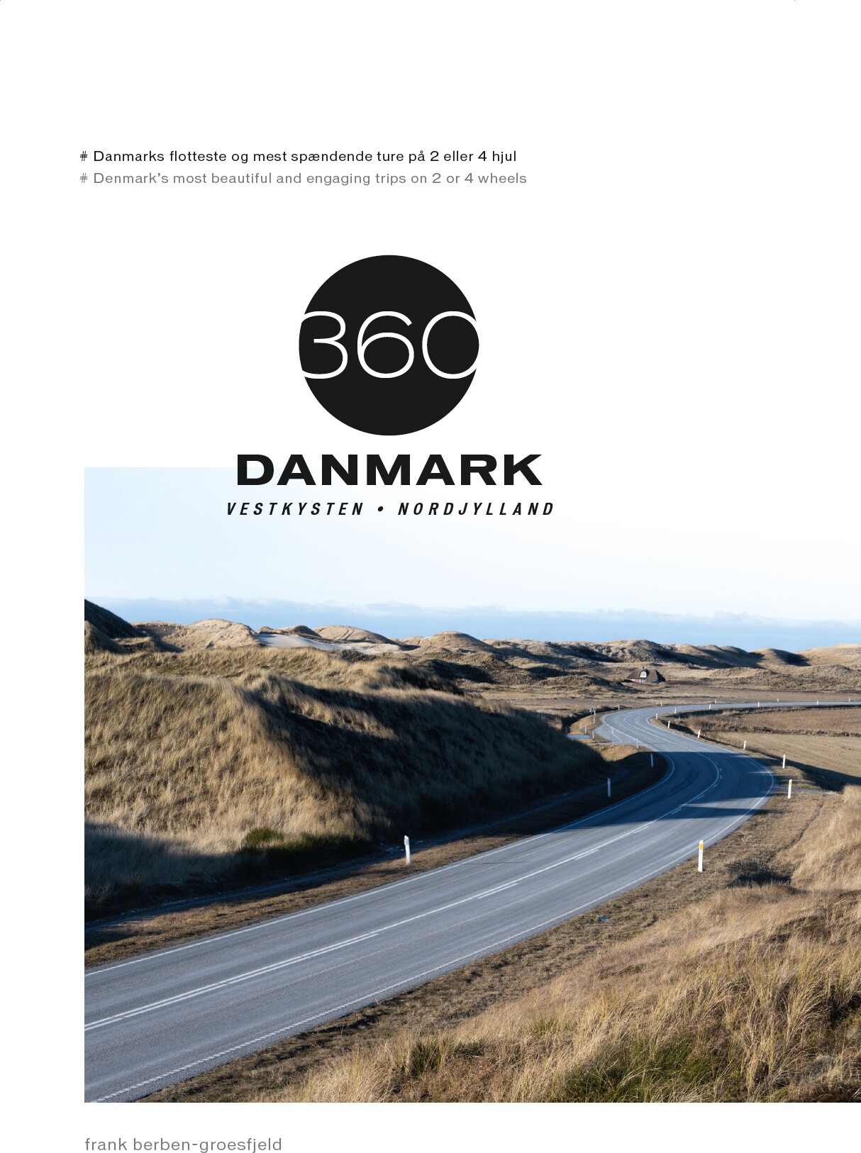 Billede af 360 Danmark - Bind 3 - Frank Berben-groesfjeld - Bog