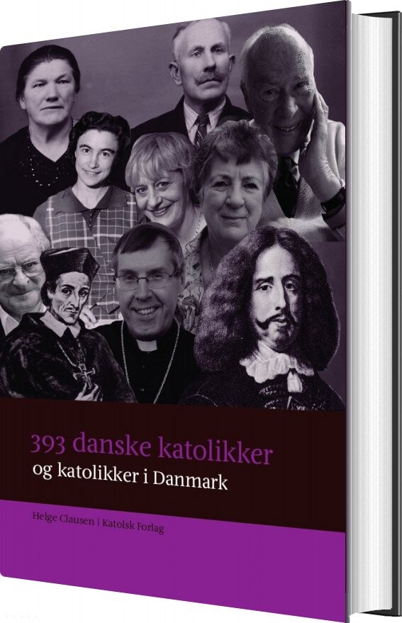 Billede af 393 Danske Katolikker Og Katolikker I Danmark - Helge Clausen - Bog